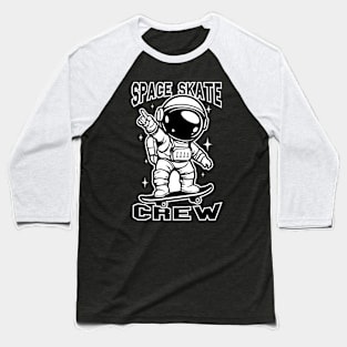 Space skate crew Baseball T-Shirt